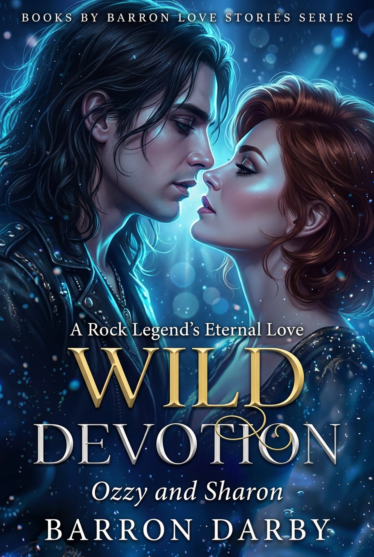 Ozzy & Sharon — Books by Barron Love Story