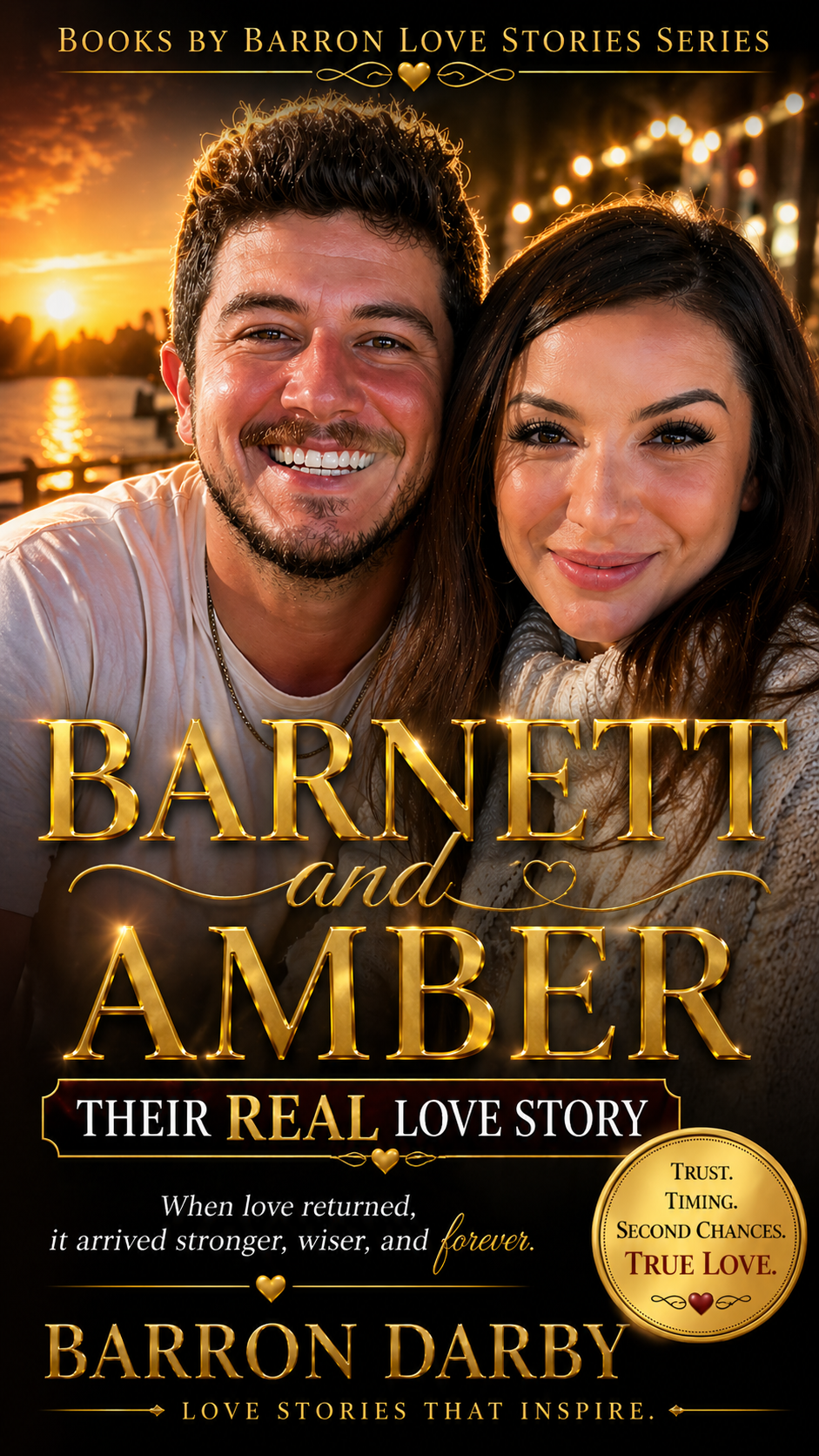 Amber & Barnett: A Love Story