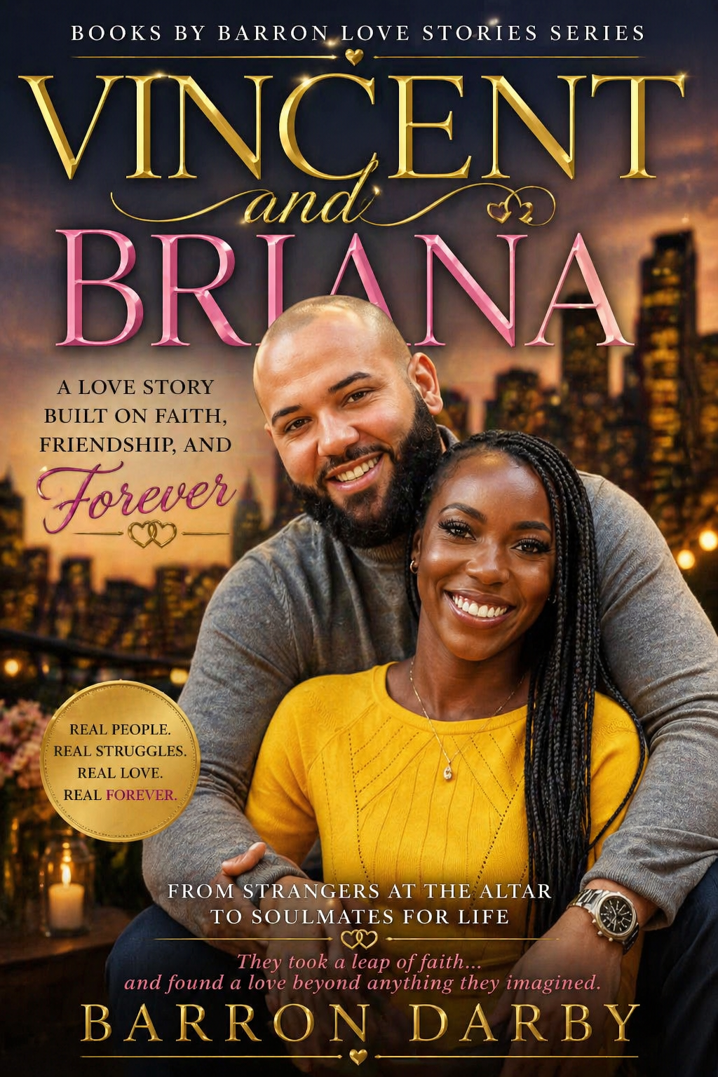 Vincent & Briana: A Love Story