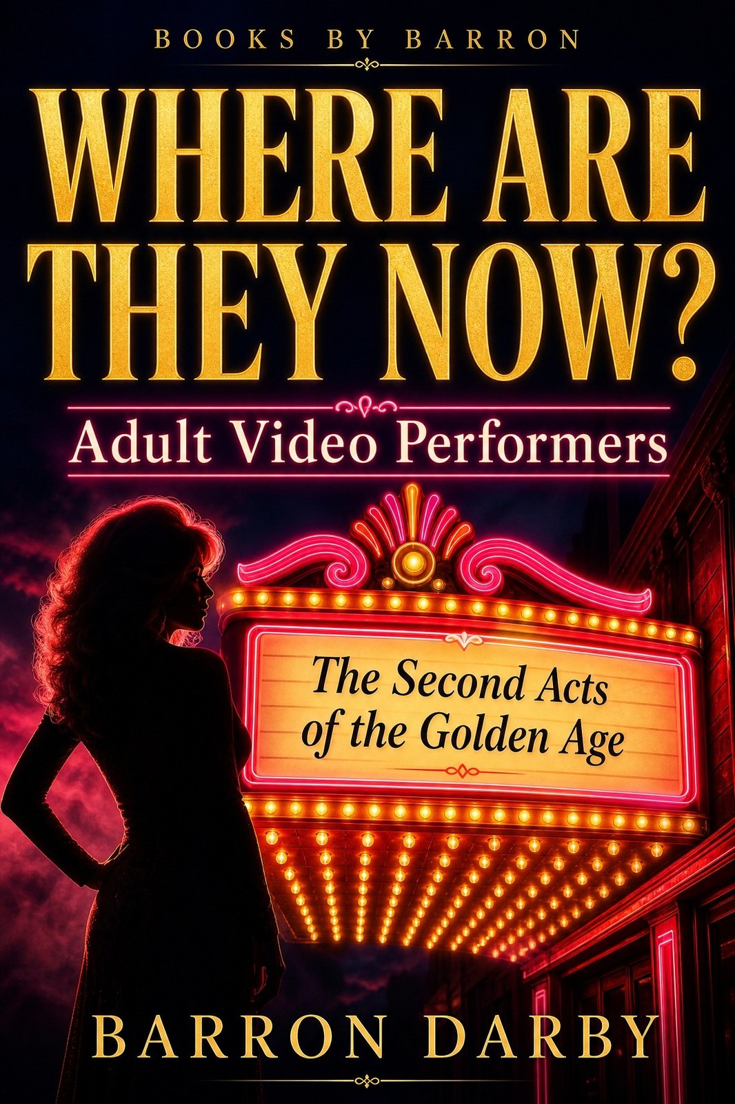 Where Are They Now? Adult Video Performers