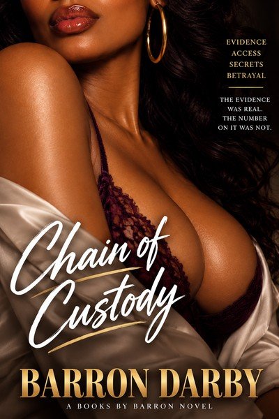 Chain of Custody, a Books By Barron novel