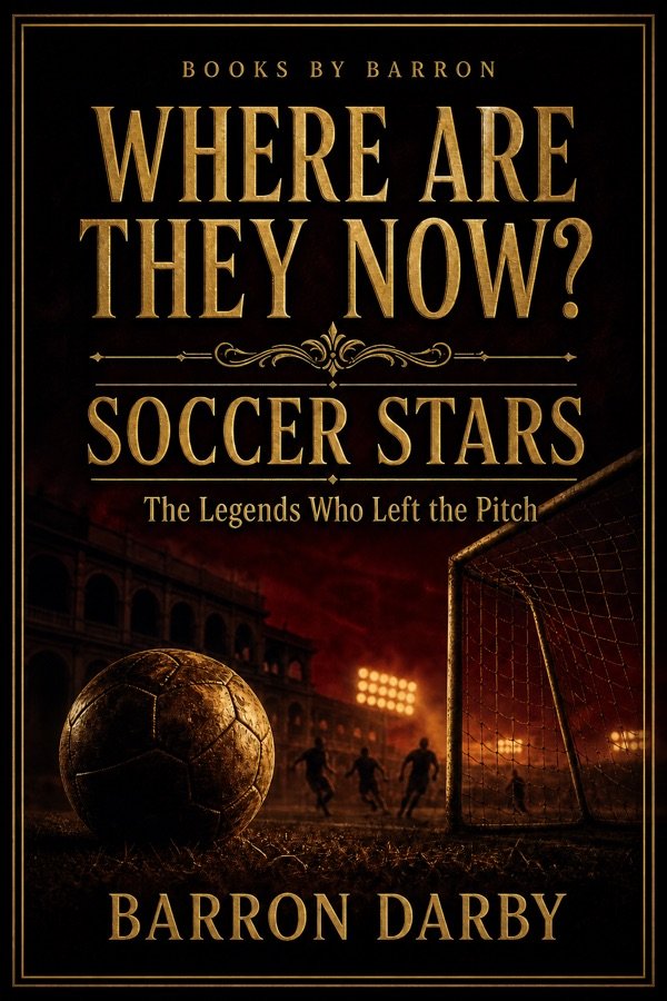 Where Are They Now? Soccer Stars