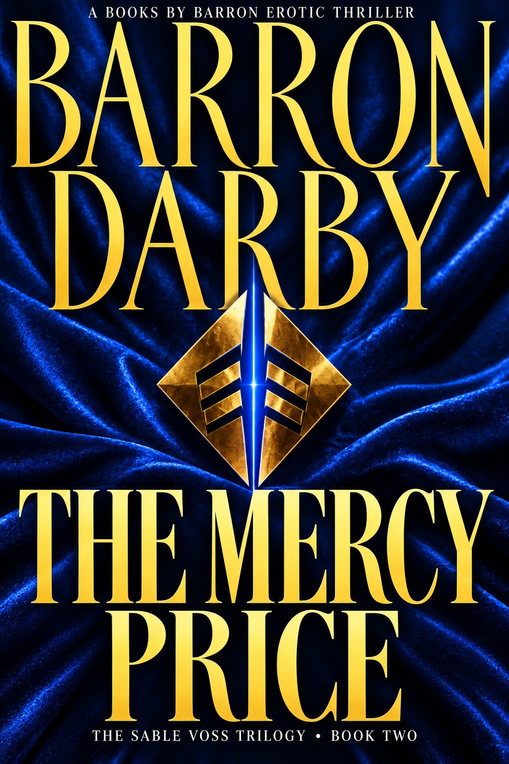 The Mercy Price by Barron Darby